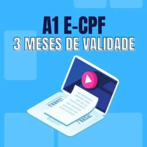 E-CPF A1 - 3 meses Armazenado em arquivo